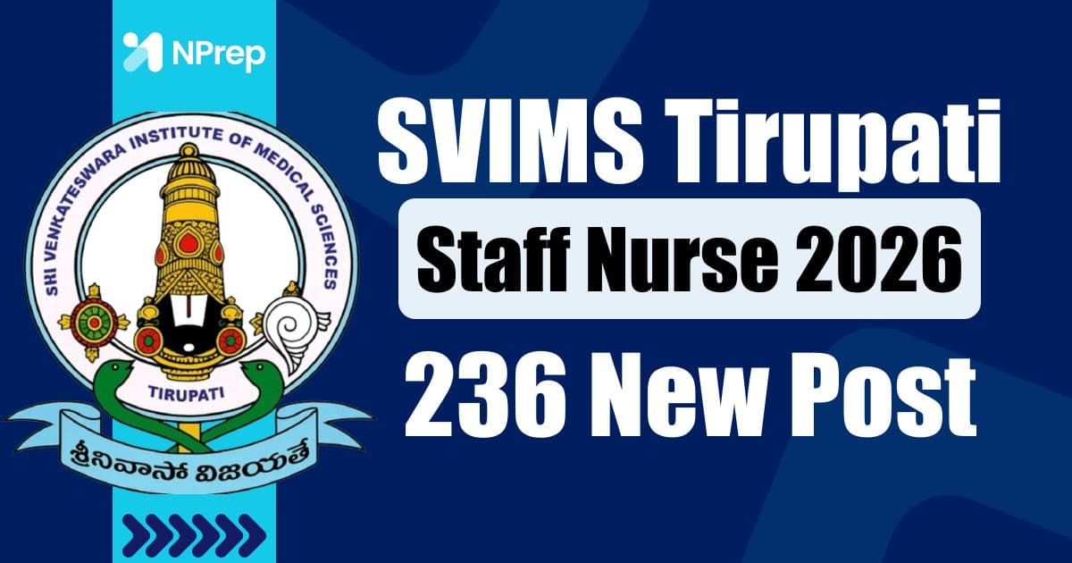 SVIMS Tirupati Staff Nurse Recruitment 2026: Apply Online for 236 Vacancies